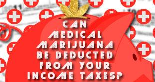 Is There Any Way to Do a Medical Marijuana Tax Deduction?