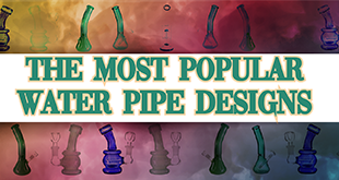 What Keeps These Water Pipe Designs So Popular?